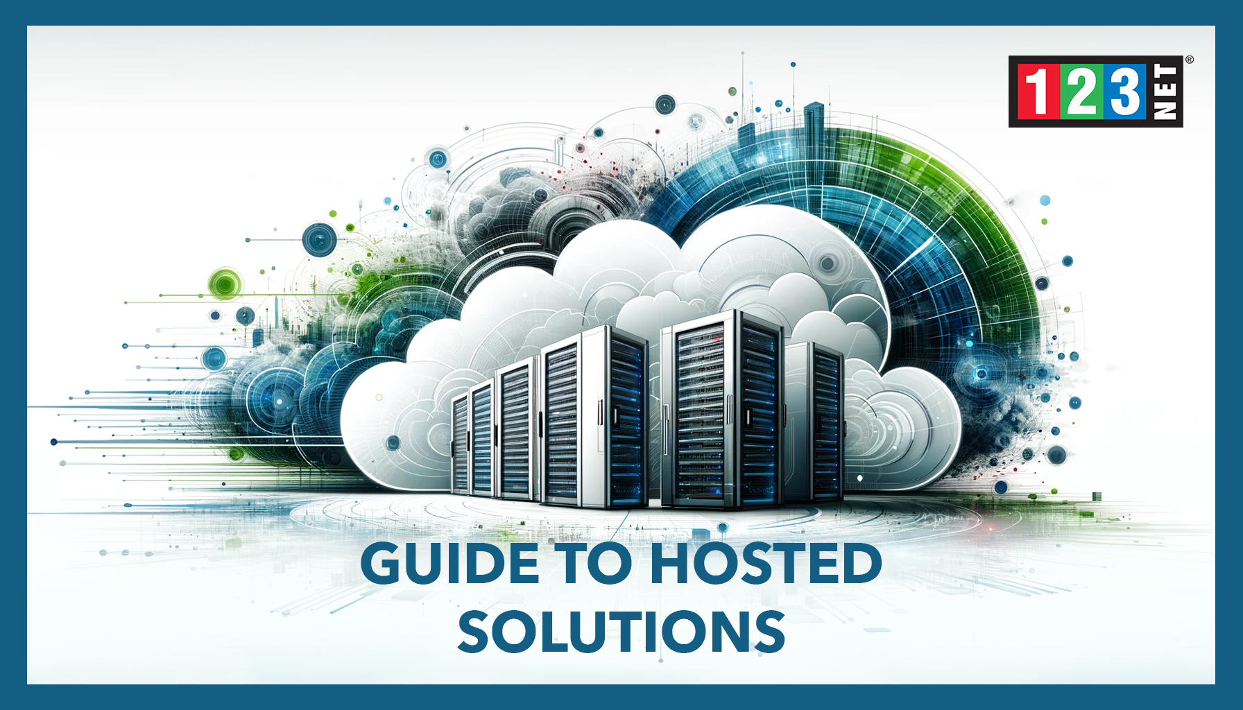 A Comprehensive Guide to Hosted Solutions