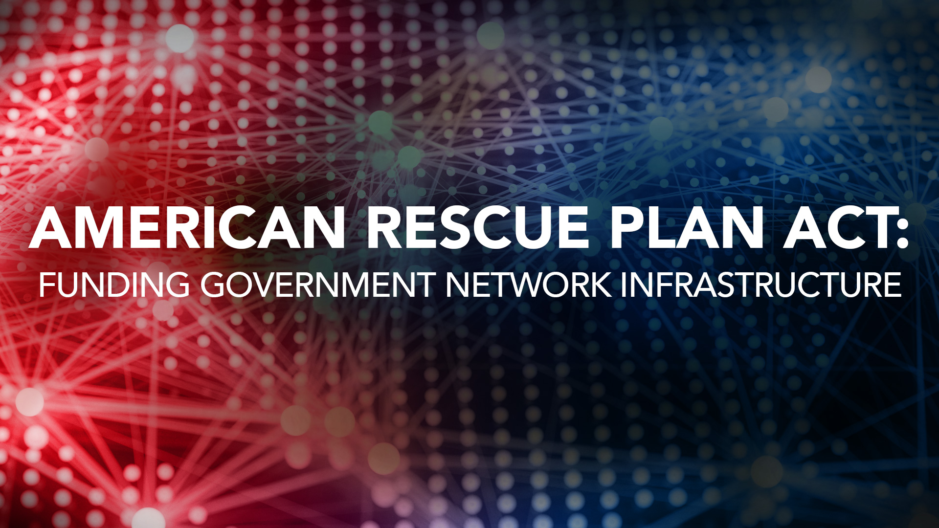 America’s Rescue Plan: How 123NET Assists Municipalities 