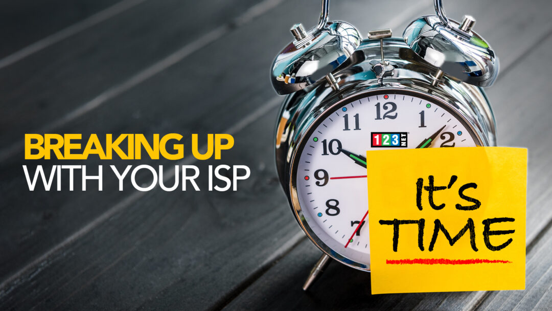 Feature image Breaking Up with Your ISP...Its Time