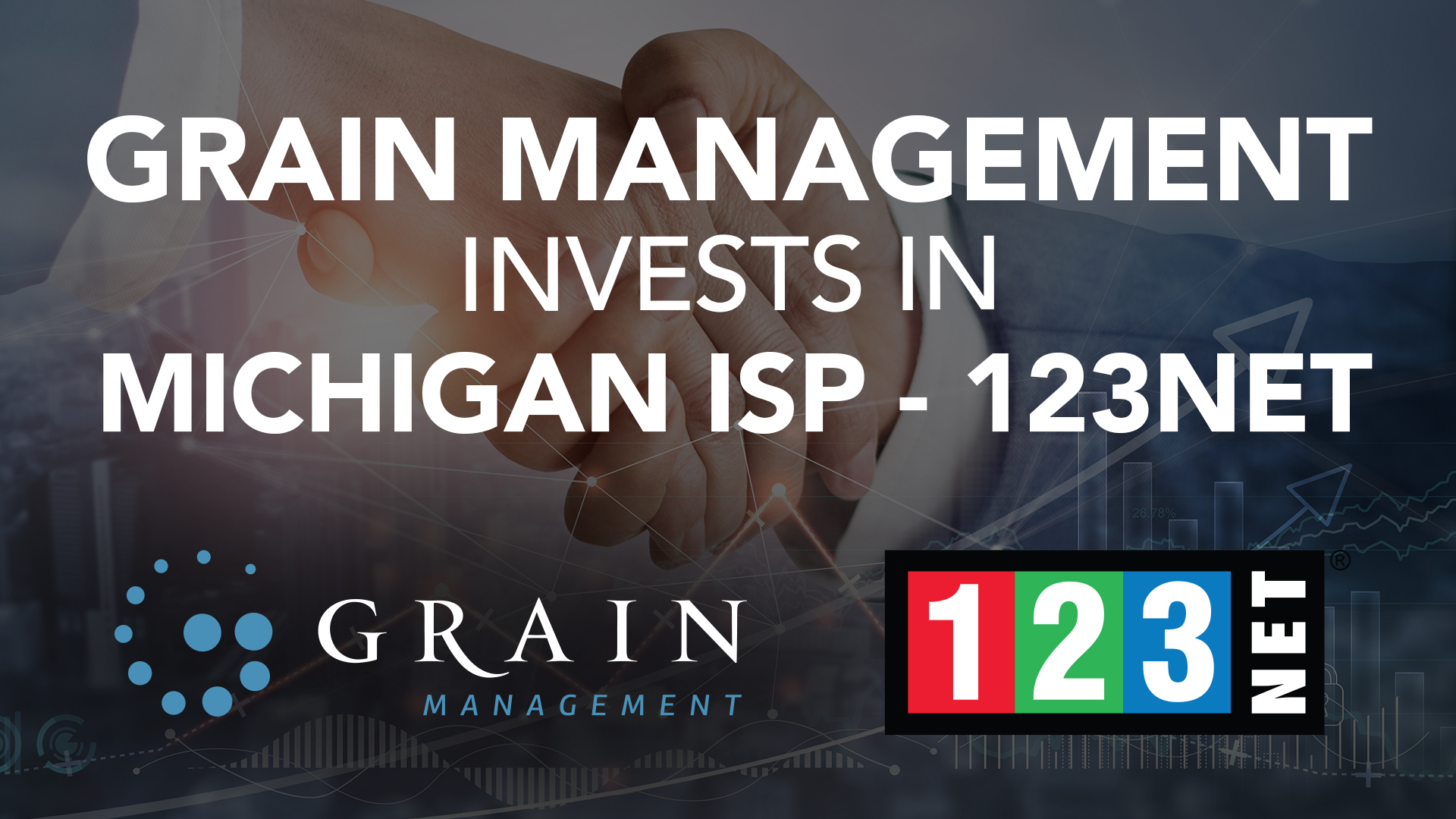 Grain Management Invests in Leading Michigan-based Telecom Provider, 123NET