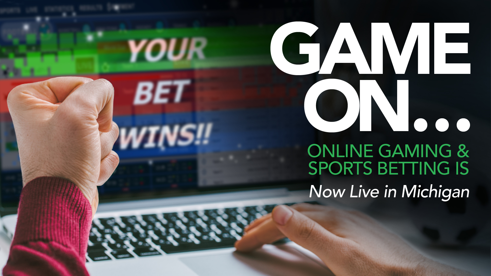 Game On: Online Gaming & Sports Betting is Now Live in Michigan